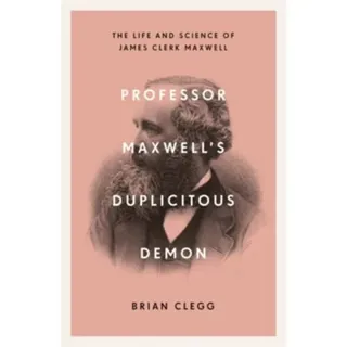 Professor Maxwell’s Duplicitous Demon