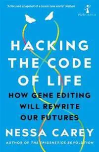 Hacking the Code of Life