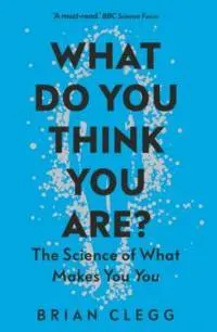 What Do You Think You Are?