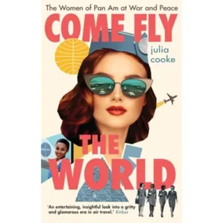 Come Fly the World