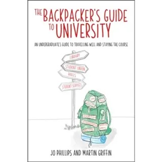The Backpacker's Guide to University