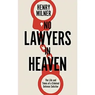 No Lawyers in Heaven