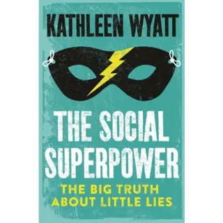 The Social Superpower