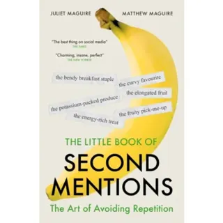 The Little Book of Second Mentions