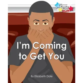 I'm Coming To Get you