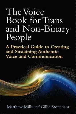 The Voice Book for Trans and Non-Binary People