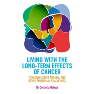 Living with the Long-Term Effects of Cancer