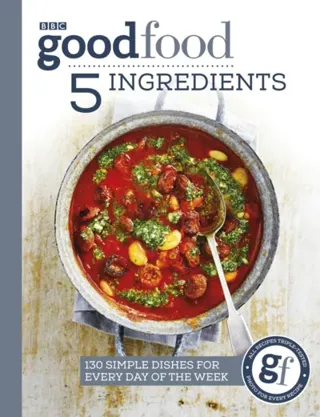 Good Food: 5 Ingredients