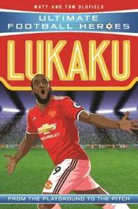 Ultimate Football Heroes: Lukaku (Goal Machines)