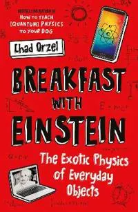 Breakfast with Einstein
