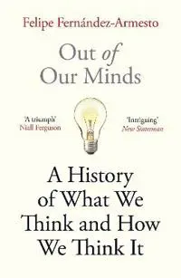 Out of Our Minds