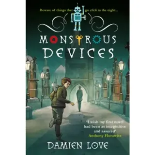 Monstrous Devices