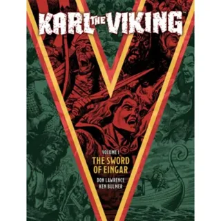 Karl the Viking Volume One: The Sword of Eingar
