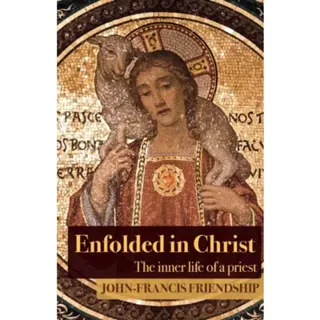 Enfolded in Christ