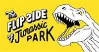 The Flip Side of…Jurassic Park