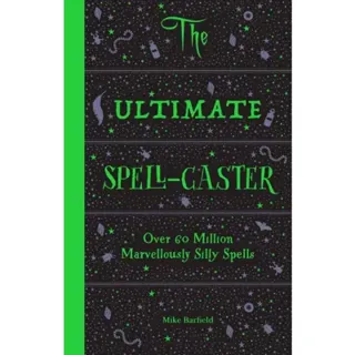 The Ultimate Spell-caster