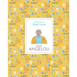 Maya Angelou (Little Guides to Great Lives)