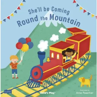 She'll Be Coming 'Round the Mountain