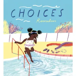 Choices