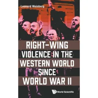 Right-wing Violence In The Western World Since World War Ii