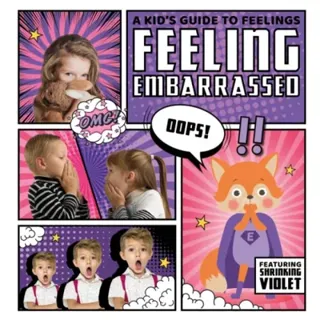 Feeling Embarrassed