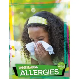 Understanding Allergies