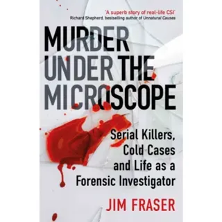Murder Under the Microscope