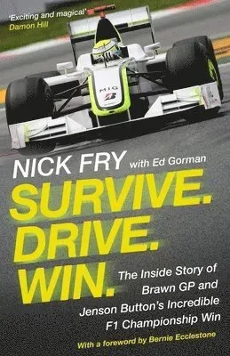 Survive. Drive. Win.