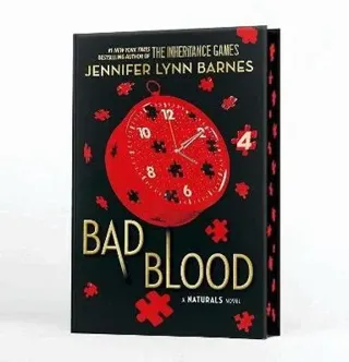 NATURALS Novel: Bad Blood, Book 4