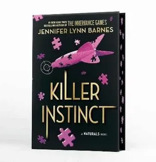 NATURALS Novel: Killer Instinct, Book 2