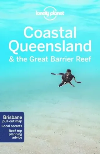 Lonely Planet Coastal Queensland & the Great Bar