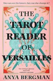 The Tarot Reader of Versailles