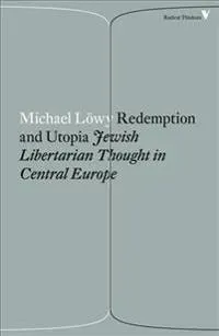 Redemption and Utopia