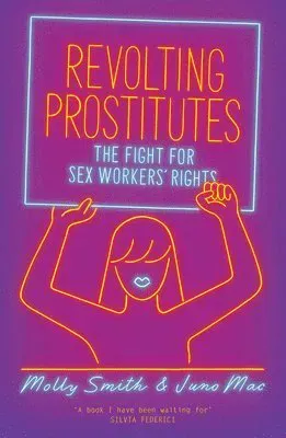 Revolting Prostitutes