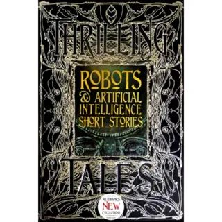 Robots & Artificial Intelligence Short Stories