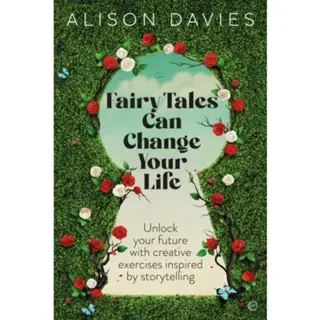 Fairy Tales Can Change Your Life
