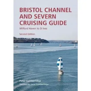 Bristol Channel and Severn Cruising Guide
