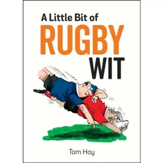 A Little Bit of Rugby Wit