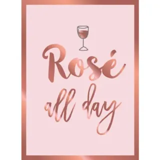 Rose All Day
