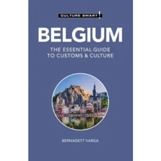 Belgium - Culture Smart!