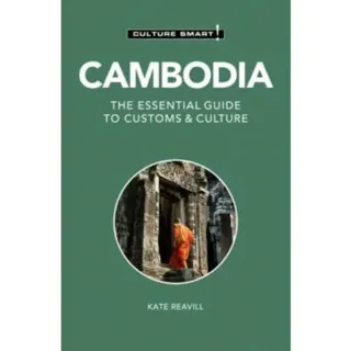 Cambodia - Culture Smart!