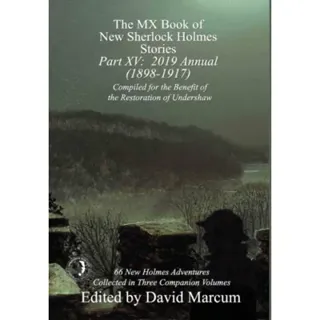 The MX Book of New Sherlock Holmes Stories - Part XV