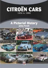 CitroeN Cars 1934 to 1986