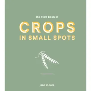 The Little Book of Crops in Small Spots