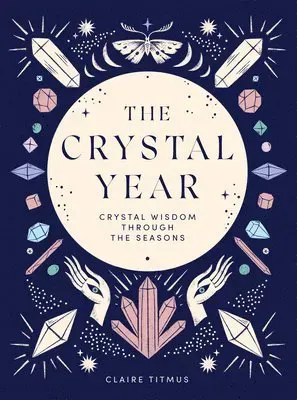The Crystal Year