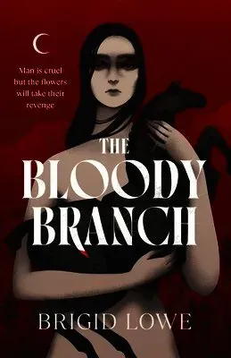 The Bloody Branch