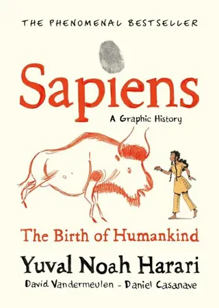 Sapiens A Graphic History Volume 1
