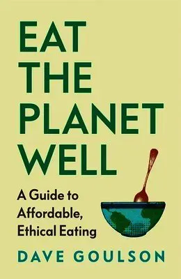 Eat the Planet Well