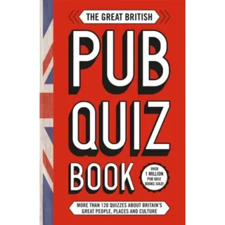 The Great British Pub Quiz Book