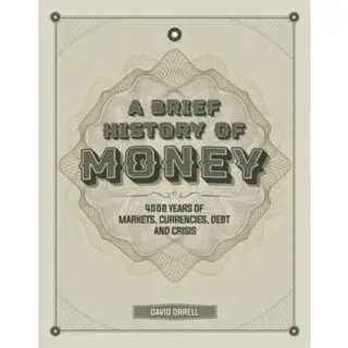 A Brief History of Money